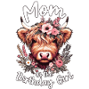 Mom Of The Birthday Girl
