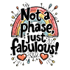 PAS UNE PHASE, JUSTE FABULEUX