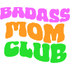 Club des mamans badass