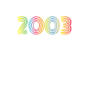 2003 Birthday Funky Year