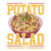 Potato Salad Potato Salad Gift