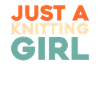Stricken Just A Knitting Girl