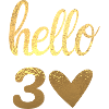 Hello 30 doré