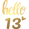 Hello 13 doré