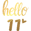 Hello 11 doré
