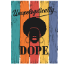Unapologetically Statement Retro Themed