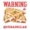 Quesadilla Tortilla Quesadillas Geschenk