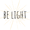 Be Light
