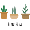 Plant Mom | Cactus and Flower