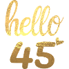 Hello 45 doré