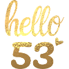 Hello 53 doré