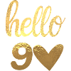 Hello 90 gold