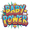 Baby Power Comic Style Design