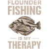 Flounder Fisherman Saying