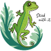 Stick with it - Gecko