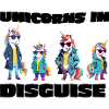 In Disguise - Funny Unicorn T-Shirt