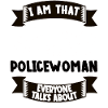 Policewoman Funny Saying Gift