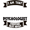 Psychologist Funny Saying Gift