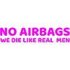 No Airbags