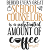 School Counselor Coffee Behind