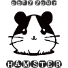Obey your Hamster