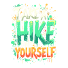 TAKE A HIKE, FIND YOURSELF