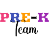 Pre-K Team - Pre Kindergarten Teacher