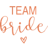 Team Bride