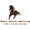 Montez à cheval et volez