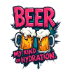 BEER: MY KIND OF HYDRATION