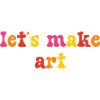 Let's Make Art - Artist