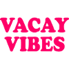 Vacay vibes