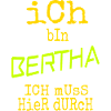 Bertha Bertha