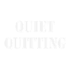 Quiet Quitting