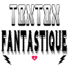 Tonton Fantastique