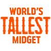 World's Tallest Midget