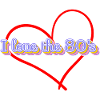 I love the 80's