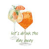 let’s drink the day away