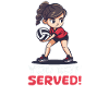 Funny Volleyball You Got Served!