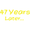 47 Years Later Funny Birthday Gifts, 47th Birthday