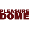 PLEASURE DOME
