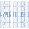 Hyperfocused in blue