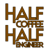 Half Coffee Half Engineer 3