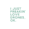 Drone Quadcopter Drones Saying