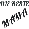 Die beste Mama