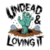 Zombie Hand - Undead & Loving It