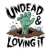 Zombie Hand - Undead & Loving It