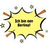 Berlin I'm a Berlina!