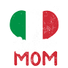 Italian Mother - Funny Saying