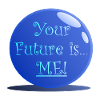 your future is me
